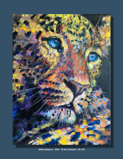 What's going on - Leopard - 2024 - Öl auf Leinwand - 30 x 40